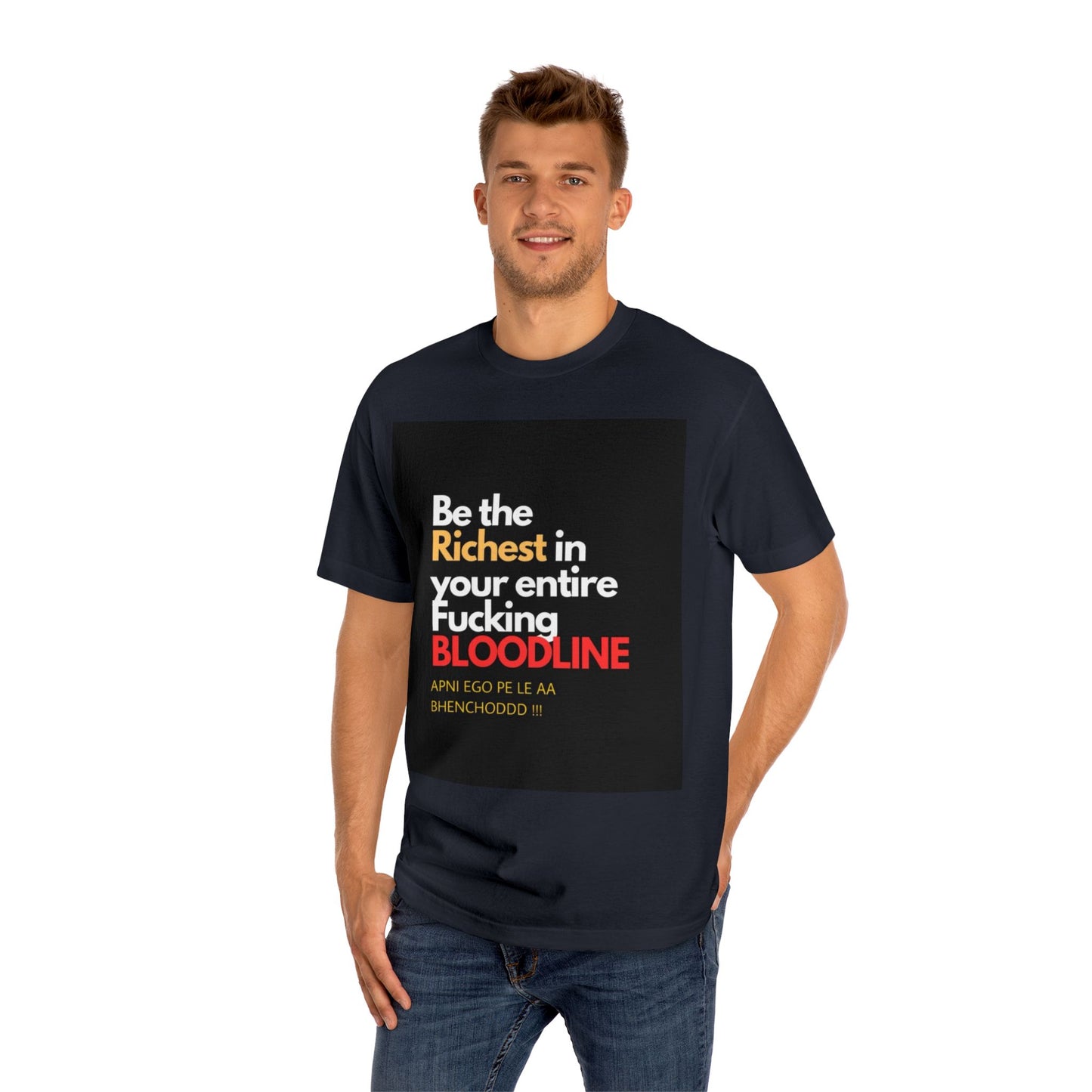 Bold Statement Unisex Classic Tee, Graphic T-Shirt, Motivational Shirt, Unique Gift for Friends, Casual Wear, Everyday Style
