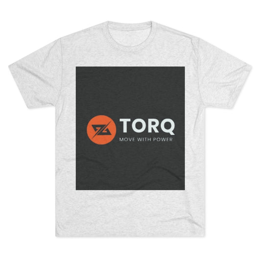 Unisex Tri-Blend Crew Tee - TORQ Move with Power, Casual Fitness Tee, Gym Wear, Motivational Shirt, Sports Apparel, Everyday Clothing